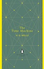 Cover: The Time Machine - Penguin Books Ltd