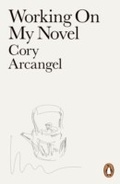 Cover: Working On My Novel - Penguin Books Ltd