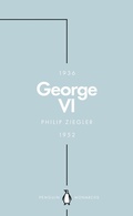 Cover: George VI (Penguin Monarchs) - Penguin Books Ltd
