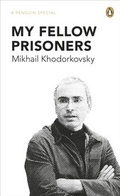 Cover: My Fellow Prisoners - Penguin Books Ltd