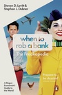 Cover: When to Rob a Bank - Penguin Books Ltd