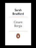 Cover: Cesare Borgia - Penguin Books Ltd