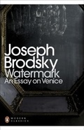 Cover: Watermark: An Essay on Venice - Penguin Books Ltd
