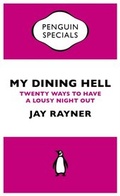 Cover: My Dining Hell - Penguin Books Ltd