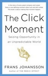 Enlarge image Cover: The Click Moment - Penguin Books Ltd