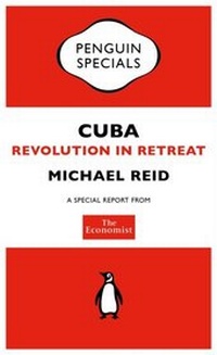 Enlarge image Cover: The Economist: Cuba - Penguin Books Ltd