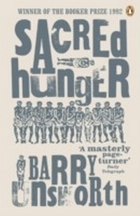 Enlarge image Cover: Sacred Hunger - Penguin Books Ltd