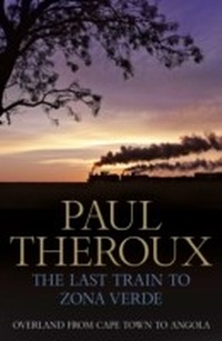 Abbildung von: The Last Train to Zona Verde - Penguin Books Ltd