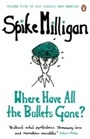 Cover: Where Have All the Bullets Gone? - Penguin Books Ltd