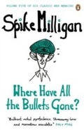 Cover: Where Have All the Bullets Gone? - Penguin Books Ltd