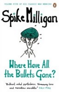 Enlarge image Cover: Where Have All the Bullets Gone? - Penguin Books Ltd