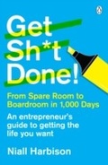 Cover: Get Sh*t Done! - Penguin Books Ltd