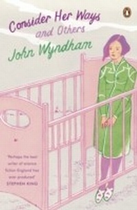 Bild vergrößern Bild: Consider Her Ways - Penguin Books Ltd