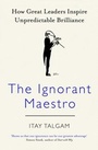 Cover: The Ignorant Maestro - Penguin Books Ltd
