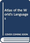 Cover: Atlas of the World's Languages - Routledge
