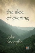 Cover: The Aloe of Evening - Indian Paintbrush Poets