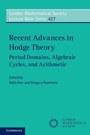 Cover: Recent Advances in Hodge Theory - Cambridge University Press