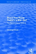 Cover: Don't You Know There's a War On? - Routledge