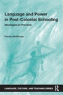 Cover: Language and Power in Post-Colonial Schooling - Routledge