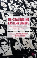 Cover: De-Stalinising Eastern Europe - Palgrave Macmillan