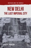 Cover: New Delhi: The Last Imperial City - Palgrave Macmillan