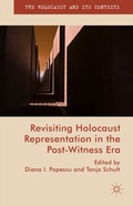 Cover: Revisiting Holocaust Representation in the Post-Witness Era - Palgrave Macmillan