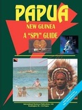 Cover: Papua New Guinea a Spy Guide - International Business Publications, USA