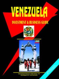 Abbildung von: Venezuela Investment and Business Guide - International Business Publications, USA