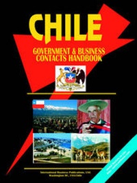 Abbildung von: Chile Government and Business Contacts Handbook - International Business Publications, USA