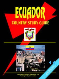 Abbildung von: Ecuador Country Study Guide - International Business Publications, USA