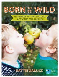 Abbildung von: Born to Be Wild - Bloomsbury Natural History