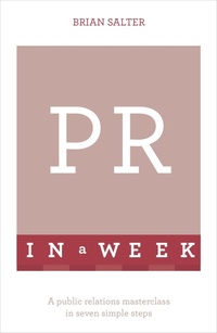 Enlarge image Cover: PR In A Week - TEACH YOURSELF