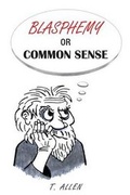 Cover: Blasphemy or Common Sense - Fulton Books