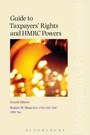 Cover: Guide to Taxpayers' Rights and HMRC Powers - Bloomsbury Professional