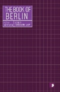 Cover: The Book of Berlin - Comma Press