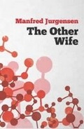 Cover: The Other Wife - Hybrid Publishers