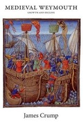 Cover: Medieval Weymouth - YouCaxton Publications