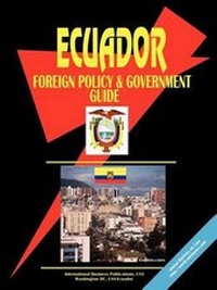 Abbildung von: Ecuador Foreign Policy and Government Guide - International Business Publications, USA