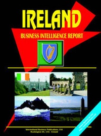 Abbildung von: Ireland Business Intelligence Report - International Business Publications, USA