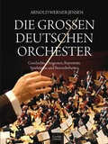 Cover: Die gro&szlig;en deutschen Orchester - Laaber-Verlag