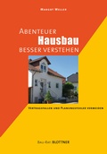 Cover: Abenteuer Hausbau besser verstehen - Blottner Verlag e.K.
