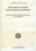 Cover: Das Lauterer Gericht und sein Speyerer Oberhof - verlag regionalkultur
