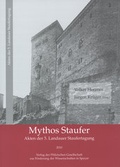 Cover: Mythos Staufer - verlag regionalkultur