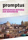 Cover: promptus - W&uuml;rzburger Beitr&auml;ge zur Romanistik - promptus