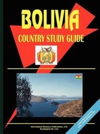 Abbildung von: Bolivia Country Study Guide - International Business Publications, USA