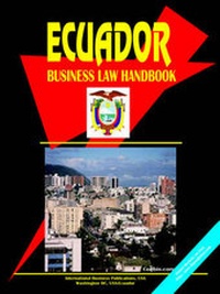 Abbildung von: Ecuador Business Law Handbook - International Business Publications, USA