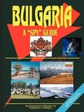 Cover: Bulgaria a Spy Guide - International Business Publications, USA