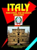 Cover: Italy Industrial and Business Directory - International Business Publications, USA