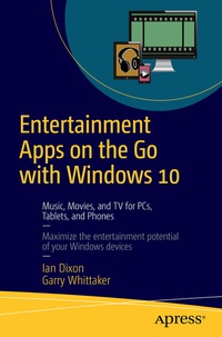 Abbildung von: Entertainment Apps on the Go with Windows 10 - Apress