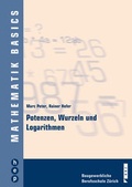 Cover: Potenzen, Wurzeln und Logarithmen - hep verlag
